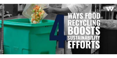 4 Ways Food Waste Recycling Can Boost Your Sustainability Efforts