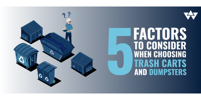 5-factors-when-choosing-your-next-dumpster-or-cart-can